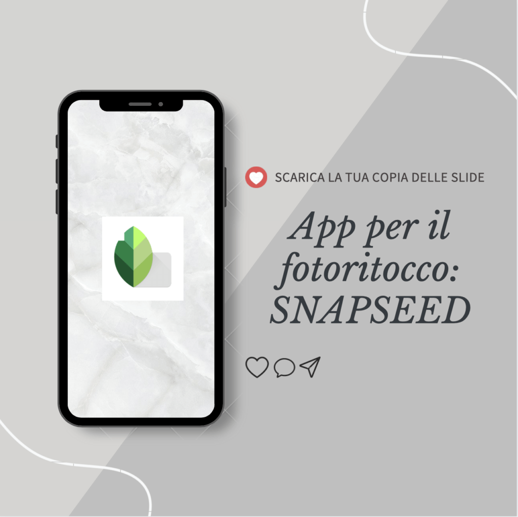 App per il fotoritocco: SNAPSEED
